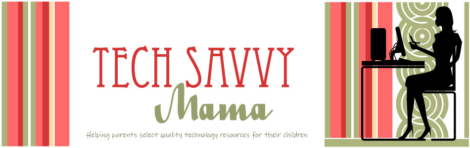 Tech Savvy Mama
