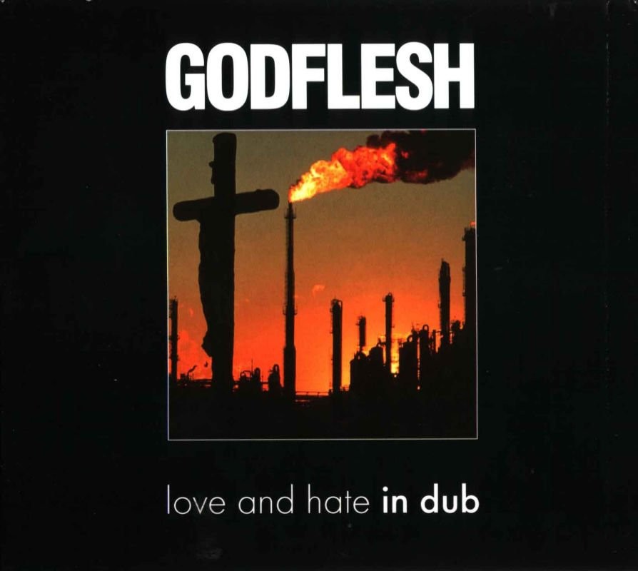 godflesh_love_and_hate_in_dub.jpg