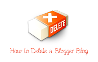 தேவையற்ற வலைப்பூவை நீக்குவதற்கு.... - How to Delete My Blog  How+to+Delete+a+Blogger+Blog