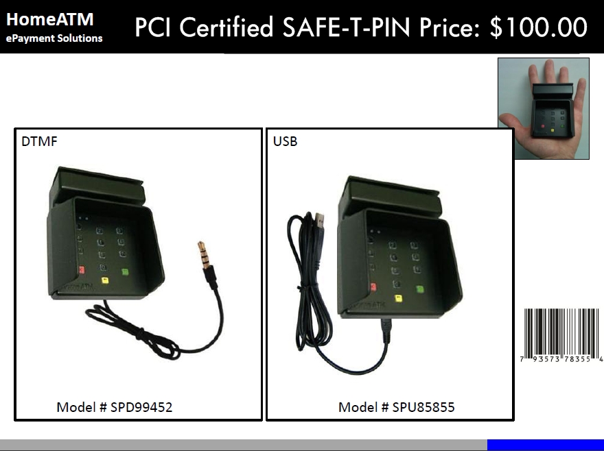 PCI 2.x Approved PIN Entry Devices HomeATM SafeTPIN