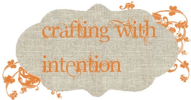 crafting with intention