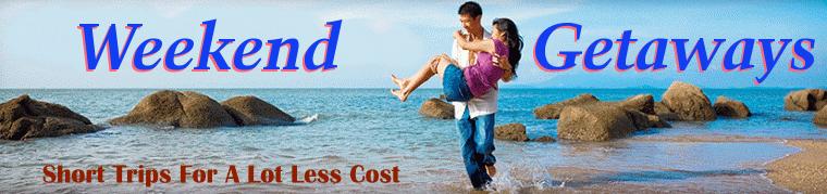 Low Cost Weekend Getaways | Budget Weekends