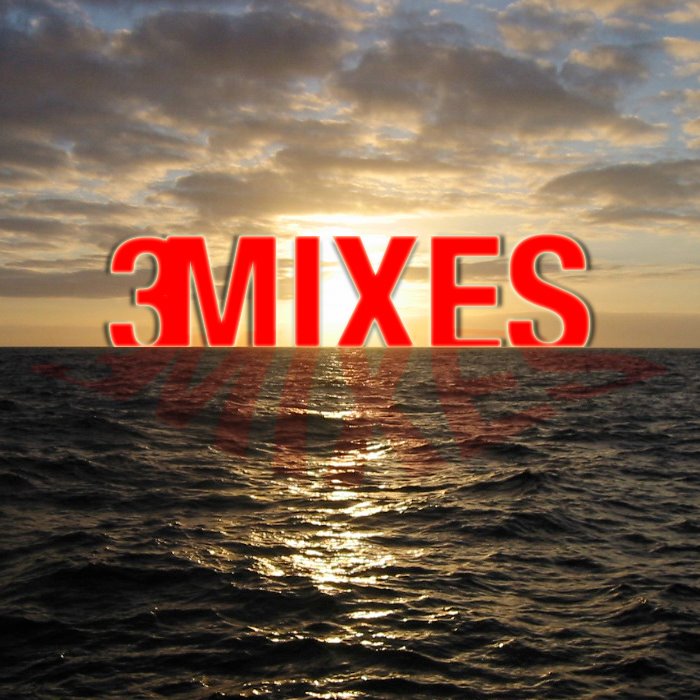 [3mixes.jpg]