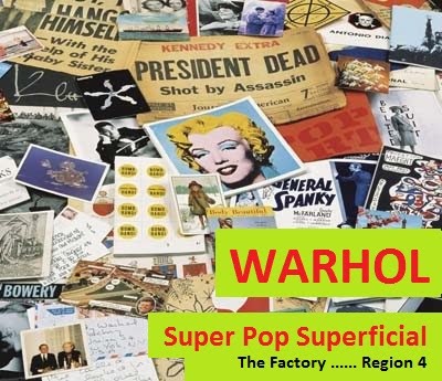 Warhol Super Pop Superficial