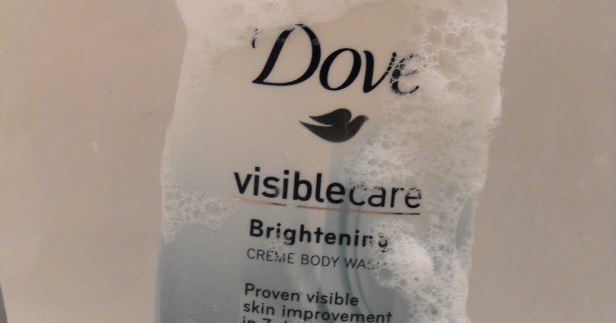 Obsessive Cosmetics Disorder Dove Visible Care Brightening Creme