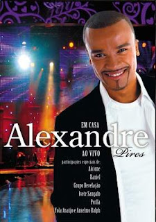 DVD+Alexandre+Pires+ +Em+Casa+Ao+Vivo+(2008) Baixar   DVD Alexandre Pires   Em Casa Ao Vivo