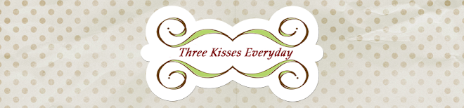 Three Kisses Everyday