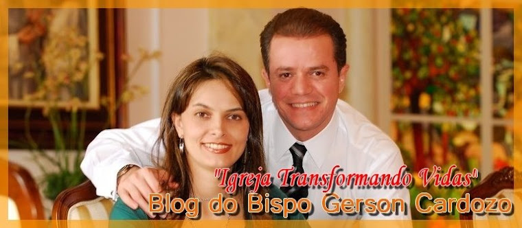 Bispo Gerson Cardozo"Igreja Transformando Vidas"