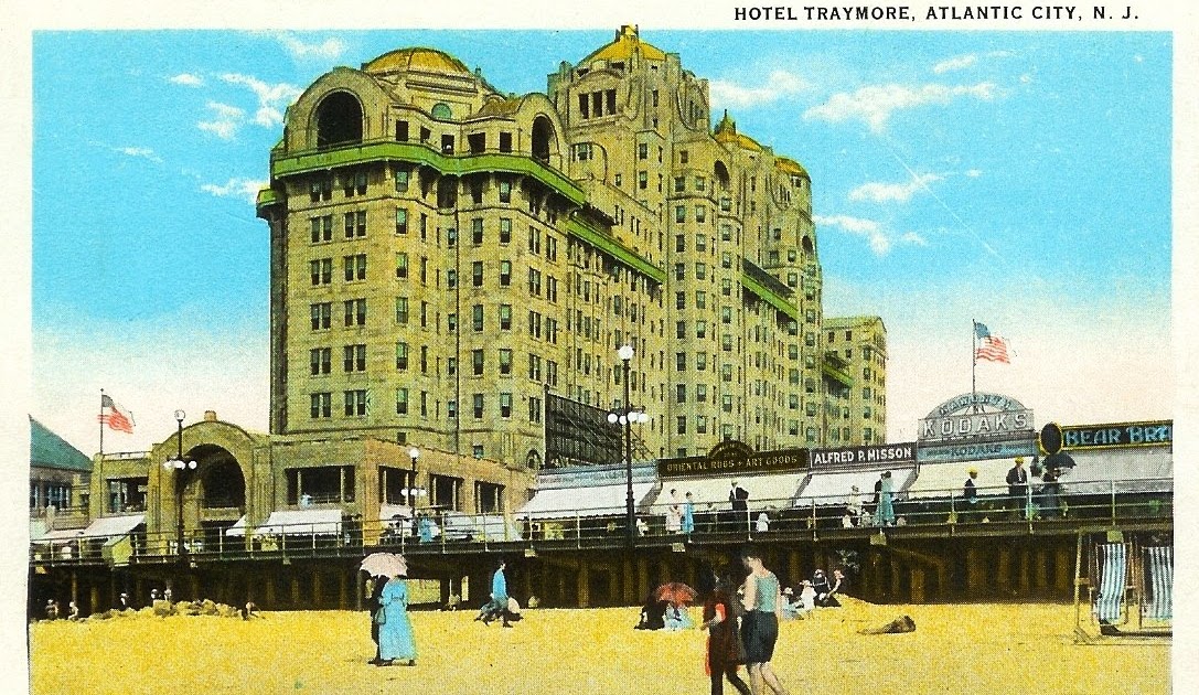 Writerquake Old Postcard WednesdayHotel Traymore, Atlantic City, NJ