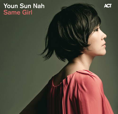 ¿Qué estáis escuchando ahora? - Página 14 Youn+Sun+Nah+-+Same+Girl