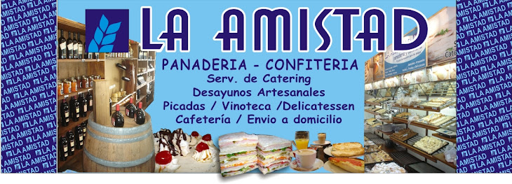 LA AMISTAD - Panaderia & Confiteria