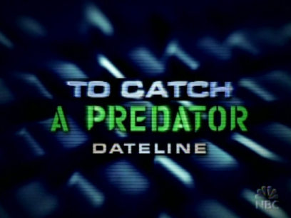 [to_catch_a_predator.jpg]