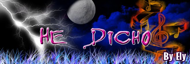 He_Dicho