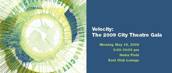 Velocity: The 2009 City Theatre Gala Live Auction