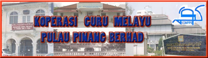 KOPERASI GURU MELAYU PULAU PINANG BERHAD (KGMPP Berhad)