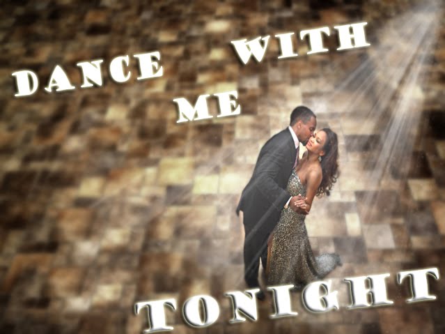 Dance With Me Tonight