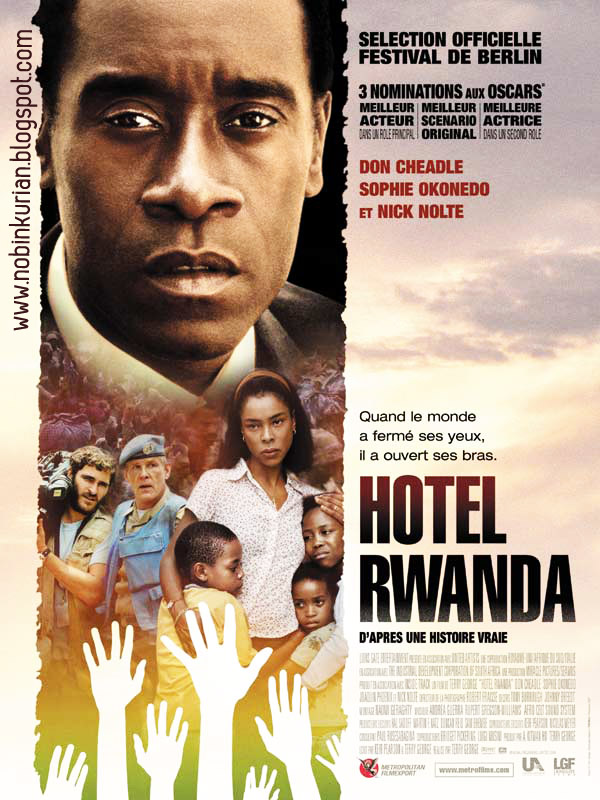 MUST SEE MOVIES HOTEL RWANDA (2004)