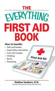 Download Free ebooks The Everything First Aid Book