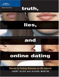 Download Free ebooks Truth, Lies, and Online Dating
