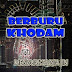 Menguak Dunia Jin & Khodam seri 10 : BERBURU KHODAM