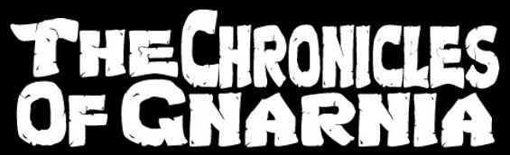 The Chronicles Of Gnarnia