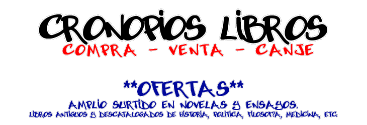 CRONOPIOS Libros.   cronopioslibros@yahoo.com.ar