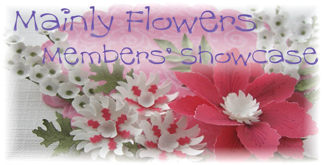 Mainly Flowers Members' Showcase