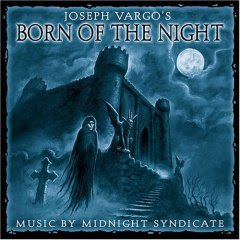 Born of The Night