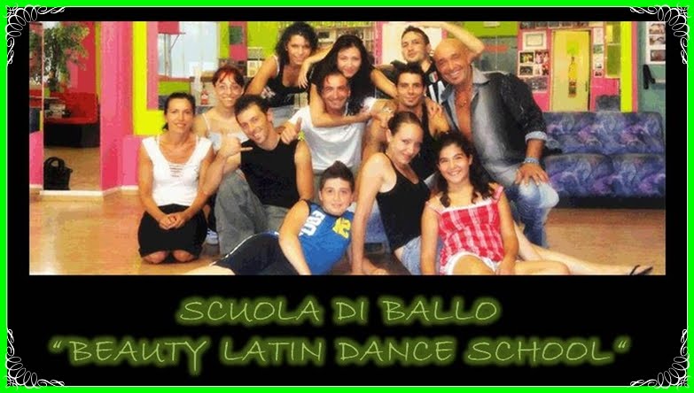 SCUOLA DI BALLO "BEAUTY LATIN DANCE SCHOOL"