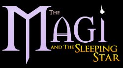 The Magi and The Sleeping Star