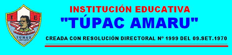 COLEGIO TUPAC AMARU TUMAN