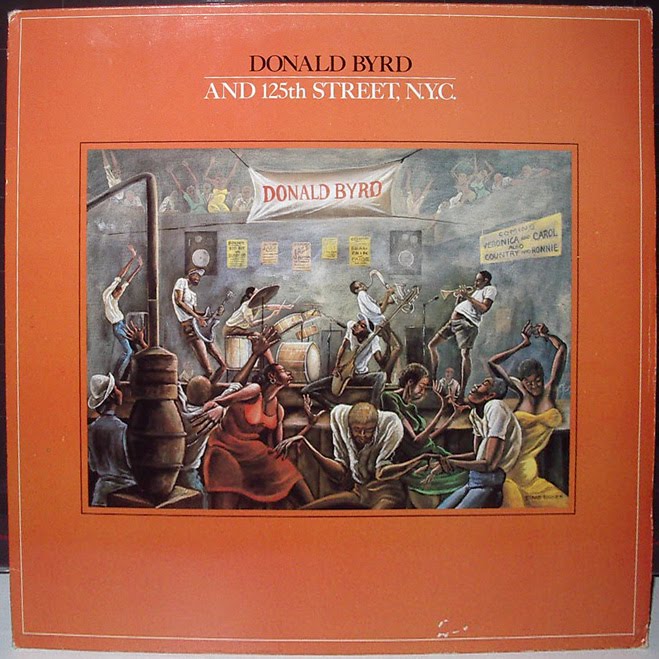 Donald Byrd - And 125th Street NY 1979