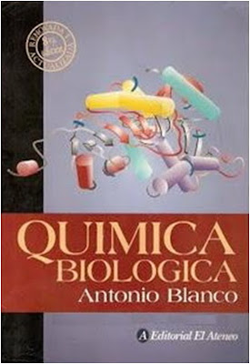 Química Biológica por Antonio Blanco