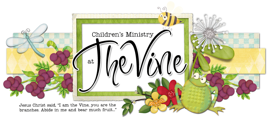 Seeds of The Vine ~ Children's Ministry at The Vin