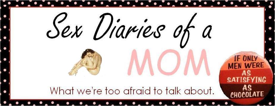Sex Diaries Of a Mom
