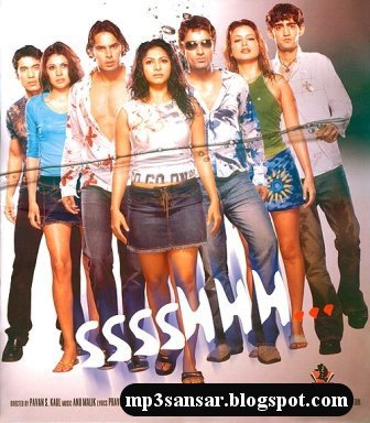 LETEST NEW SONGS FREE DOWLOAD: Sssshhh (2003) Hindi Movie Download