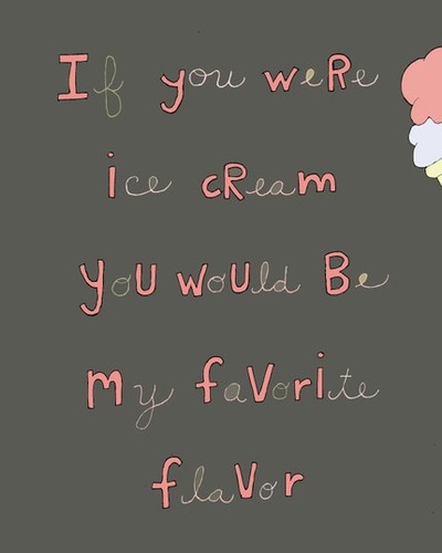 Ice Cream Love Quote 7