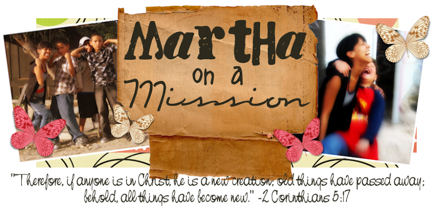 MARTHA ON A MISSION