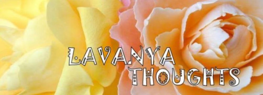 LAVANYA THOUGHTS