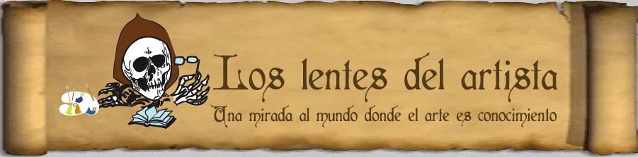 Los lentes del artista