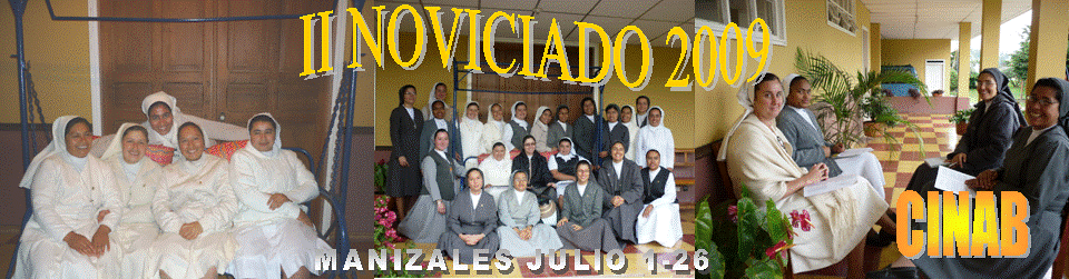 II Noviciado CINAB 2009