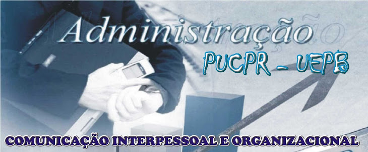 Comunicação Interpessoal e Organizacional