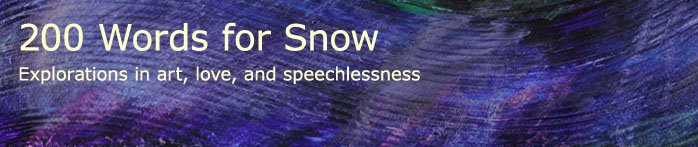 200 Words for Snow