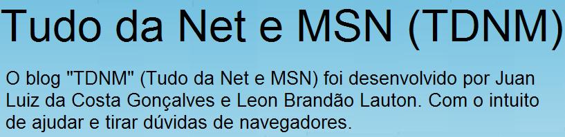 Tudo da Net e MSN (TDNM)