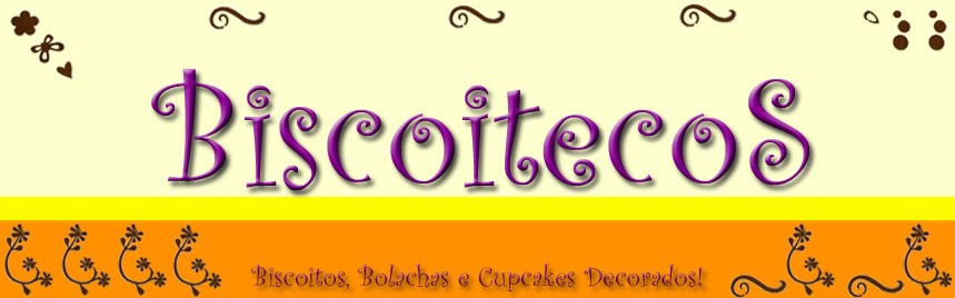 Biscoitecos - Biscoitos, Bolachas e Cupcakes Decorados!