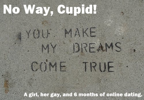 No Way, Cupid