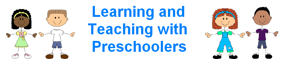 Learning and Teaching With Preschoolers