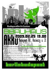BudapestBerlinSzalon&BBAUHAUS - 2009.febr.25.