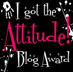 I Got The Attitude Blog Award