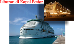 Wisata Kapal Pesiar.. GRATIS 100%